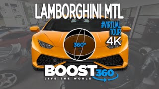 Boost 360 #exotic : 4K 360º HYPERCARS PARADISE - Lamborghini Montréal