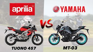 2025 Aprilia Tuono 457 VS Yamaha MT-03 Full Comparison | Which One Should You Buy 🔥🔥