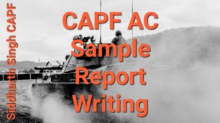 CAPF AC Sample Report Writing Guide by Siddharth Singh CAPF