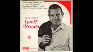 "Gentleman" Geoff Brown - The Man From Timbuctoo (Australian Country Music)