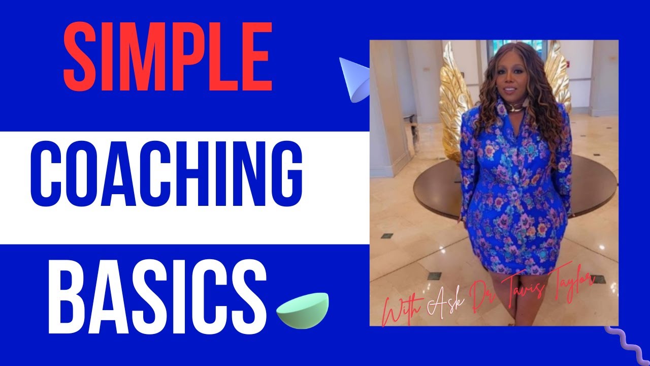 Coaching Basics Workshop Video 1 Youtube