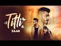 TITLI (Official Video) - Zaar | Dev | Latest Punjabi Songs 2018 | Lokdhun