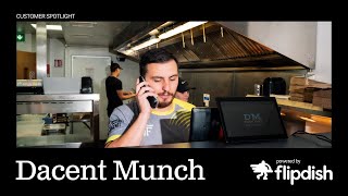 Dacent Munch x Flipdish