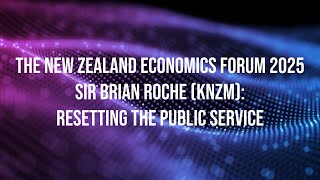 Resetting the Public Service with Sir Brian Roche