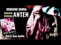 Kembang - Kembang Anten, Eps 1, Karya Aam Amalia, Dongeng Sunda @manganggang