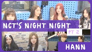 [Eng Sub] NCT Night Night Hann Pt 2: Maknae on Top, Soyeon is a hoarder, everyone is funny