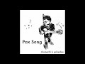 Pax Song (feat. Spikedias and Grace Dias)