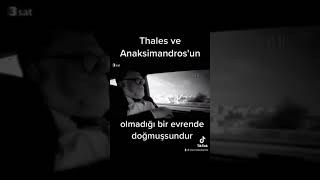 Celal Şengör, Thales ve Anaksimandros'un olmadığı Evrende