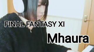 FF11 マウラ Mhaura