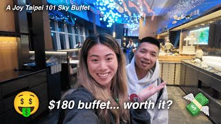 this is the BEST BUFFET in THE WORLD - A Joy Taipei 101 Sky Buffet