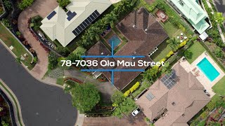 Spaces808 - 78 7036 Ola Mau Street- Hawaii Real Estate Photography and Videography