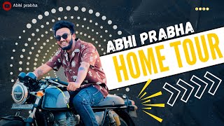 ABHI PRABHA || HOME TOUR || INSTAGRAM FAMOUS  INFLUENCER || FUNNY VLOG