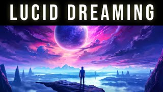 Experience Lucid Dreams Tonight | Lucid Dream Binaural Beats Deep Sleep Music For Lucid Dreaming