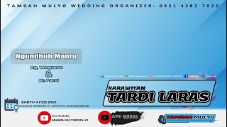 🔴📡LIVE Ngundhuh Mantu Wagimin & Parsi \\\\ Krw.TARDI LARAS \\\\ TAMBAH MULYO \\\\ AVS MEDIA \\\\