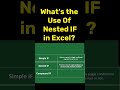 What's the Use of Nested IF in Excel and Google Sheets? #beginners #excel #if #ifexcel #nestedif