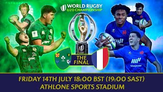 LIVE Rugby | Ireland v France | World Rugby U20 Championship Final