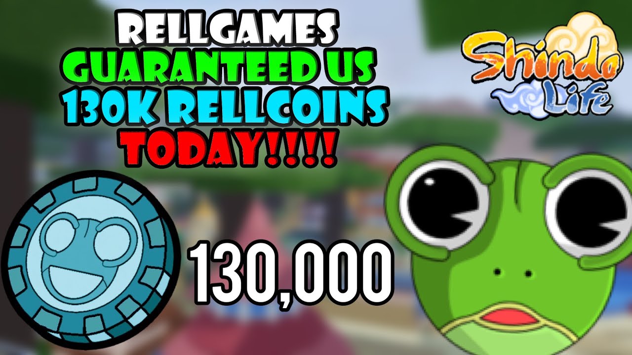 RELLGames Guaranteed Us 130K RELLCoins Today!! | Shindo Life Roblox ...