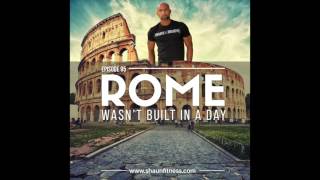 Trust and Believe Ep. 95 - Rome Wasn't Built in a Day