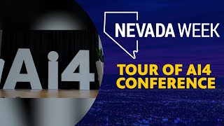 Nevada Week S6 Ep5 Clip | Tour of Ai4 Conference