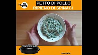 Petto di pollo ripieno di spinaci