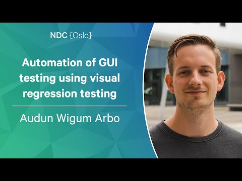 Automating GUI testing using visual regression testing – Audun Wigum Arbo – NDC Oslo 2023