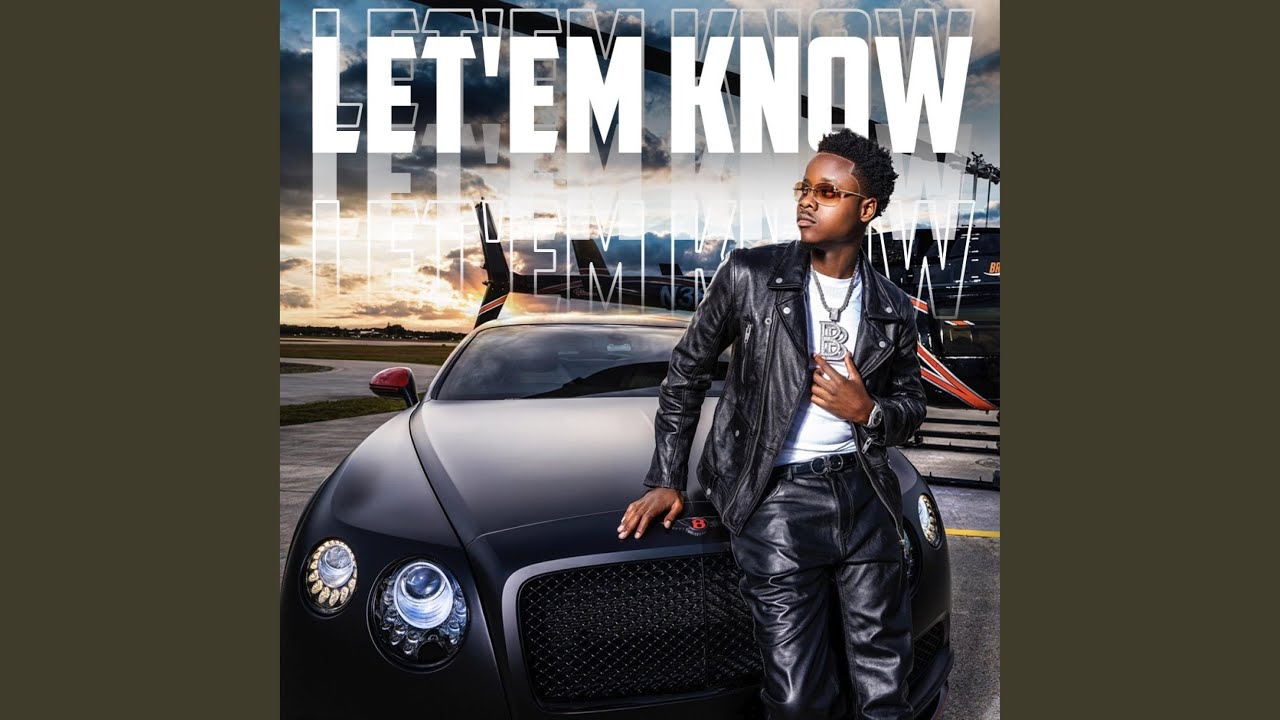 Let Em Know Youtube Music