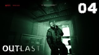 OUTLAST【絕命精神病院】 #04