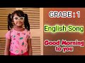 Good Morning to you | Grade : 1 | English | ABOE Song English Book |Education |Sri Lanka 🇱🇰|