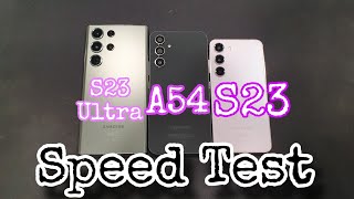 Galaxy A54 vs Galaxy S23 Ultra vs Galaxy S23 Speedtest Exynos vs Snapdragon