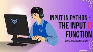 How to use Input Function in Python | How Inputs Work in Python | The Input() Function in Python