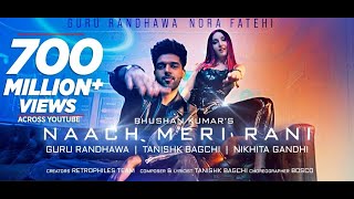 Naach Meri Rani: Guru Randhawa Feat. Nora Fatehi | Tanishk Bagchi | Nikhita Gandhi | Bhushan Kumar