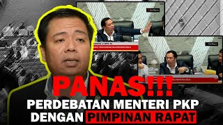 Perdebatan Panas Antara Menteri PKP dan DPR Komisi V