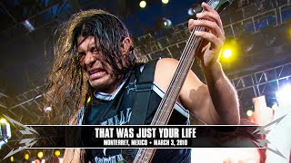 Metallica: That Was Just Your Life (Monterrey, Mexico - March 3, 2010)