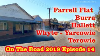 ON THE ROAD 2019 - EP 14 - Farrell Flat, Burra, Terowie -