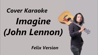 COVER KARAOKE - IMAGINE (JOHN LENNON) | FELIX VERSION