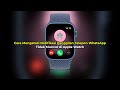 Notifikasi Telepon WhatsApp Tidak Muncul di Apple Watch? (Penyebab & Solusi Mengatasinya!)