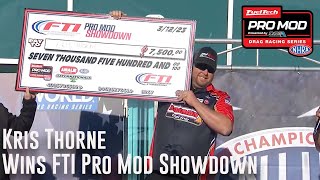 Kris Thorne wins FTI Pro Mod Showdown at #Gatornats