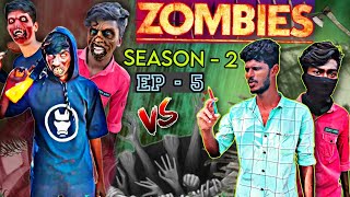 ‼️ ZOMBIES 🧟‍♂️ SEASON 2 | EPISODE - 5