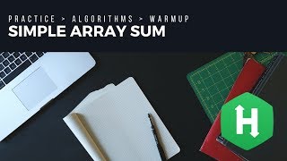 EP4 Hackerrank Solution of Simple Array Sum in Golang | Coding Interview Question