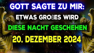 Gott Sagte Zu Mir: „ Wichtige Warnung – Etwas Großes Wird Diese Nacht Geschehen.“ Prophetisches Wort