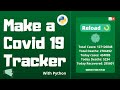 Make a Covid19 Tracker with Python | API Based | Python Project for Beginners