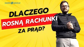 Dlaczego rachunki za prąd wzrosną?