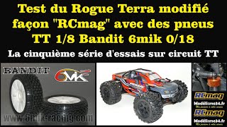 Cinquième et dernier test comparatif du Rogue Terra Hobbytech avec des pneus TT 1/8 6mik Bandit