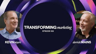 Transforming Marketing: The Realm of Possibilities Podcast - Episode 3