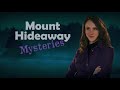 mount hideaway mysteries trailer 2018