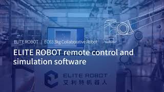 ELITE ROBOT remote control and simulation software