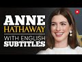 ENGLISH SPEECH | ANNE HATHAWAY: Authentic Equality (English Subtitles)