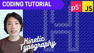p5.js Coding Tutorial | 3-Dimensional Kinetic Typography