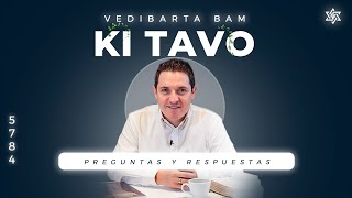 Vedibarta Bam - Preguntas y Respuestas Parashat Ki Tavo