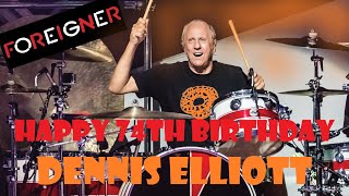 Happy 74th Birthday Dennis Elliott \u0026 BONUS (one of the greatest drummers of the eighties)